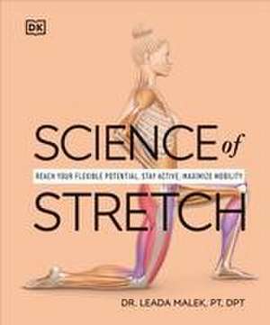 Malek, L: Science of Stretch