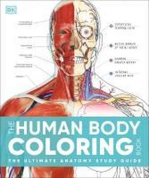 The Human Body Coloring Book de Dk