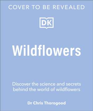 Wildflowers de Chris Thorogood