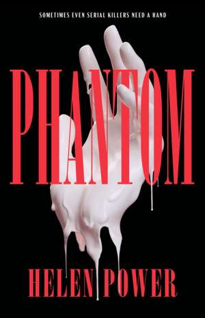 Power, H: Phantom