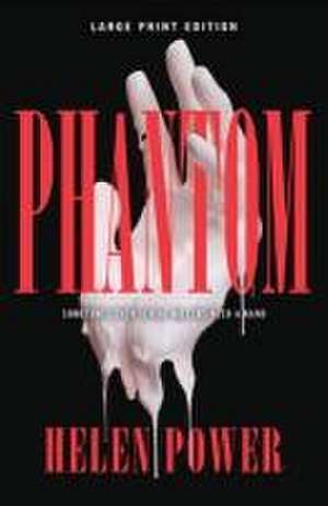 Power, H: Phantom