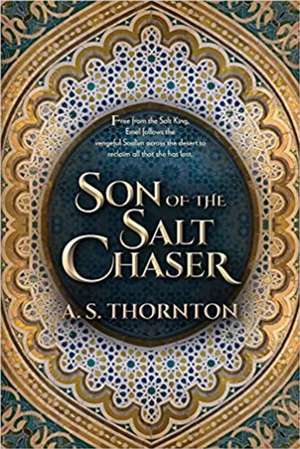 Son of the Salt Chaser de A S Thornton