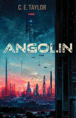 Angolin de C E Taylor