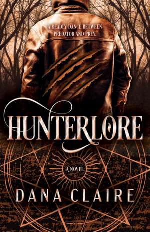 Claire, D: Hunterlore