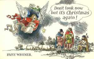 Don't Look Now It's Christmas de Fritz Wegner