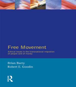 Free Movement de Brian Barry