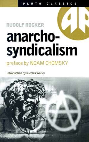 Anarcho-Syndicalism de Rudolf Rocker