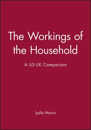 The Workings of the Household de L Morris