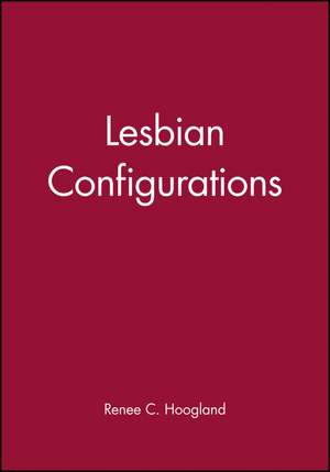 Lesbian Configurations de RC Hoogland