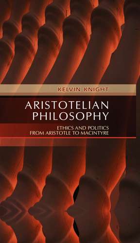 Aristotelian Philosophy de K Knight