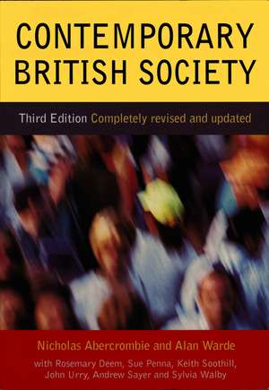 Contemporary British Society 3e de N Abercrombie