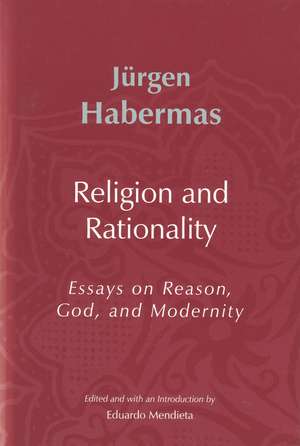 Religion and Rationality de Jürgen Habermas