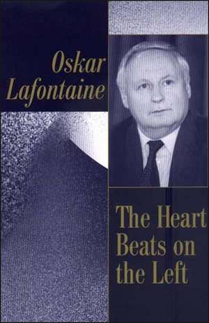 The Heart Beats on the Left de Lafontaine