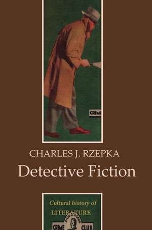 Detective Fiction de Charles J. Rzepka