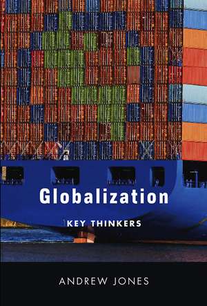 Globalization – Key Thinkers de A. Jones