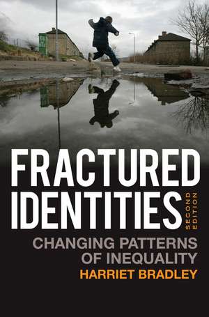 Fractured Identities (Revised) de Harriet Bradley