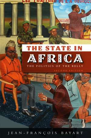 The State in Africa – The Politics of the Belly 2e de JF Bayart