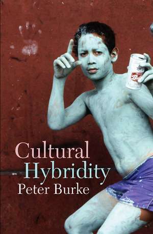 Cultural Hybridity de P Burke