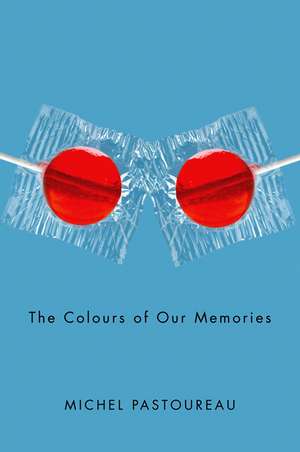 The Colours of Our Memories de M Pastoureau