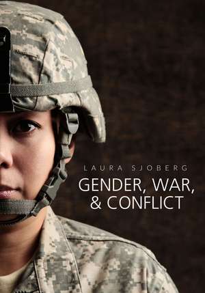 Gender, War and Conflict de L Sjoberg