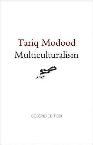 Multiculturalism 2e de T. Modood