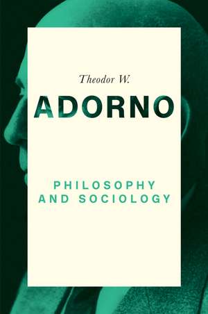 Philosophy and Sociology – 1960 de Adorno