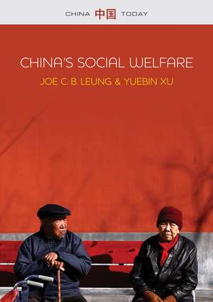 China′s Social Welfare – The Third Turning Point de JCB Leung