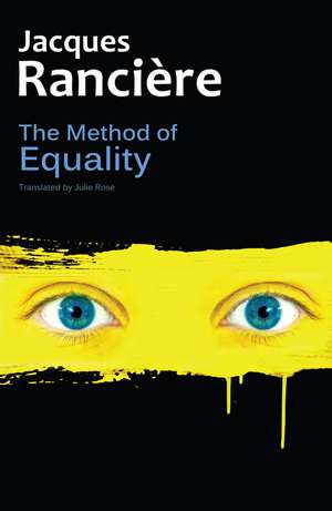 The Method of Equality de Jacques Rancière