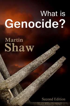 What Is Genocide? de Martin Shaw