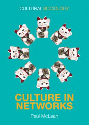 Culture in Networks de P McLean