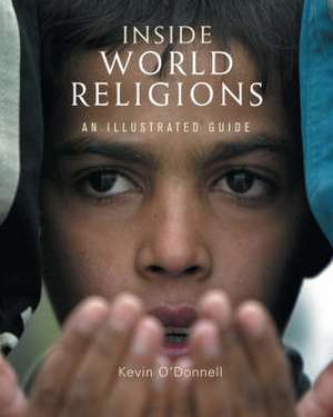 Inside World Religions de Kevin O'Donnell