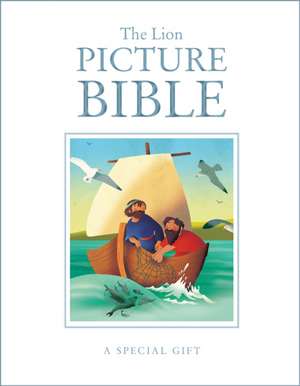 The Lion Picture Bible de Sarah J. Dodd