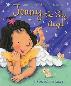 Jenny, the Shy Angel – A Christmas Story de Anne Booth