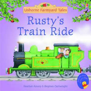 Rusty's Train Ride de Heather Amery