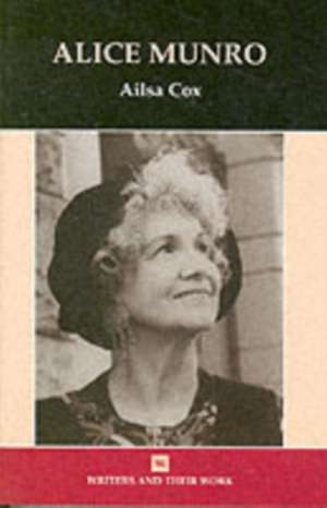 Alice Munro de Ailsa Cox