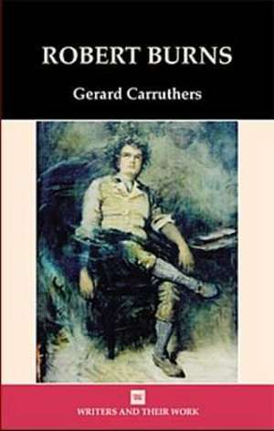 Robert Burns de Gerard Carruthers