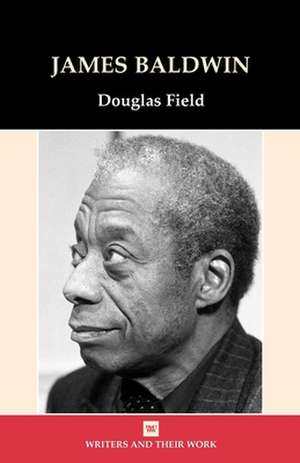 Field, D: James Baldwin