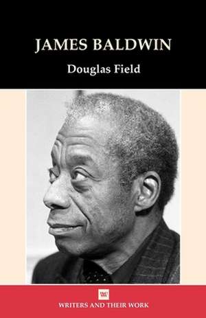 James Baldwin de Douglas Field