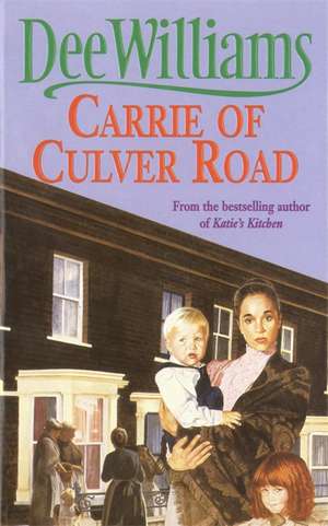 Williams, D: Carrie of Culver Road de Dee Williams