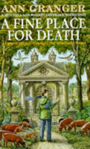 A Fine Place for Death (Mitchell & Markby 6) de Ann Granger