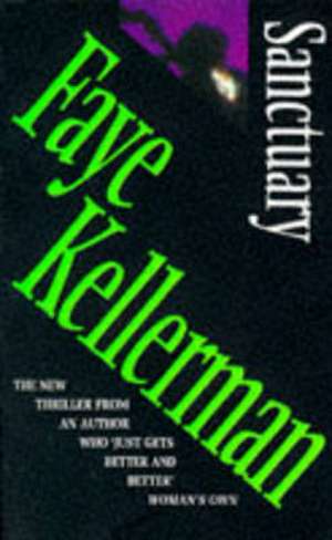 Kellerman, F: Sanctuary de Faye Kellerman