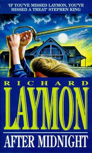 Laymon, R: After Midnight