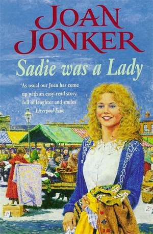 Sadie was a Lady de Joan Jonker