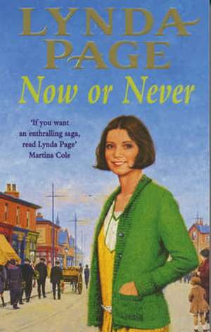 Now or Never de Lynda Page