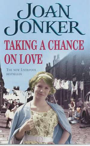 Jonker, J: Taking a Chance on Love de Joan Jonker