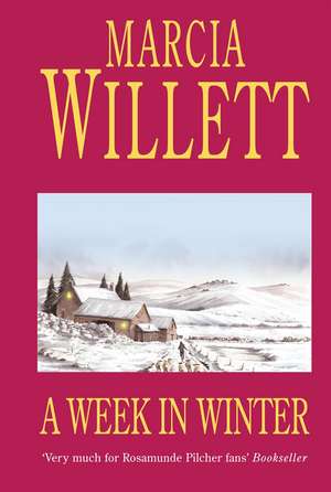 A Week in Winter de Marcia Willett