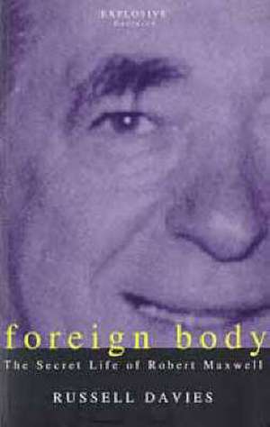 Foreign Body de Russell Davies