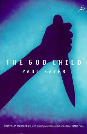 The Godchild de PAUL SAYER