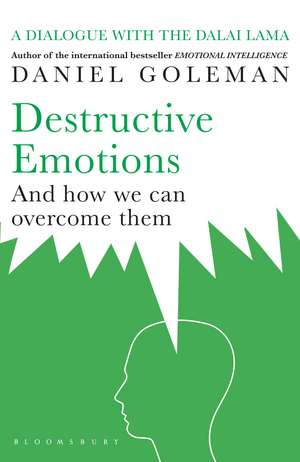 Destructive Emotions de Daniel Goleman