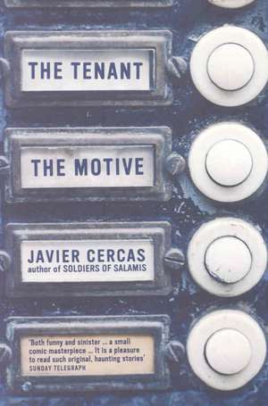 Tenant and The Motive de Javier Cercas